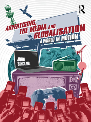 cover image of Advertising, the Media and Globalisation